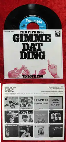 Single Pipkins: Gimme Dat Ding (Columbia 1C 006-91 305 M) D 1970