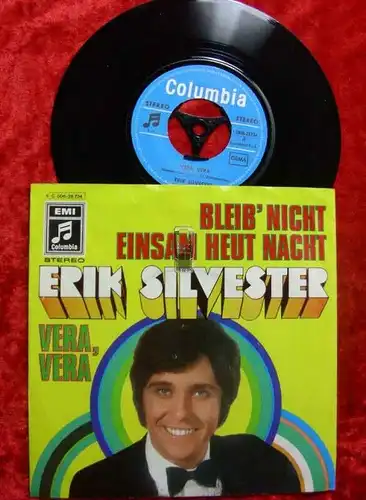 Single Erik Silvester: Bleib nicht einsam heut nacht