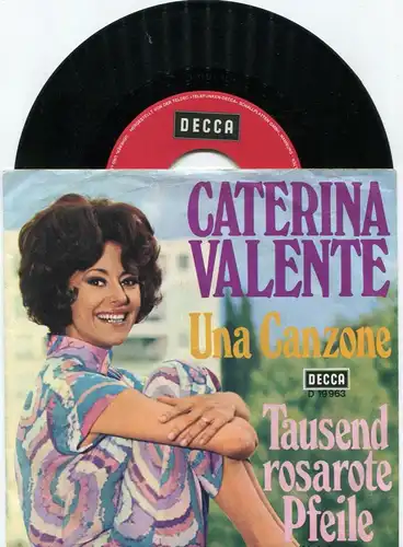 Single Caterina Valente: Una Canzone / Tausend rosarote Pfeile (Decca D 19 963)