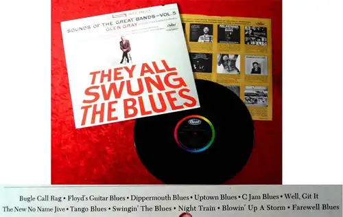 LP Glen Gray & Casa Loma Orchestra: They All Swung The Blues (Capitol ST 1739)
