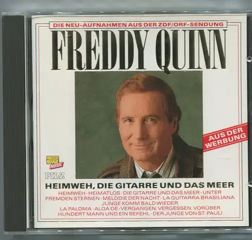 CD Freddy Quinn: Heimweh, die Gitarre und das Meer (Pilz) 1991