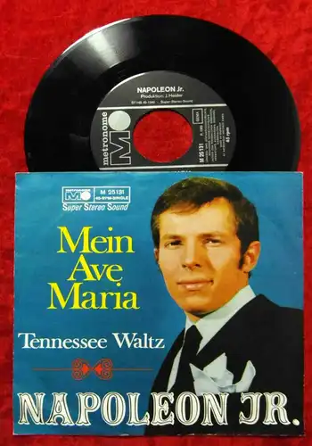 Single Napoleon Jr.: Mein Ave Maria (Metronome M 25 131) D 1969