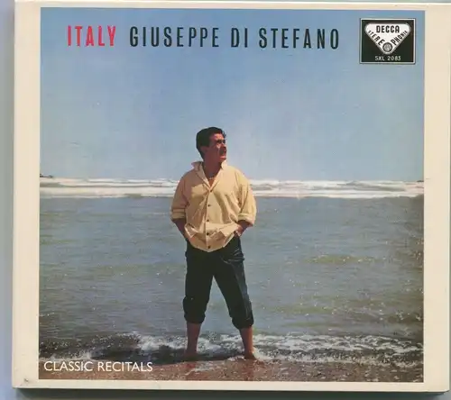 CD Giuseppe Di Stefano: Italy - Classic Recitals  (Decca) 2004