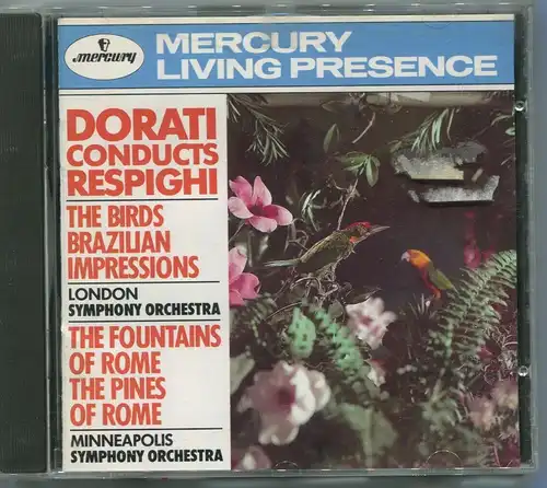 CD Antal Dorati Conducts Resphighi - The Birds (Mercury Living Presence) 1990