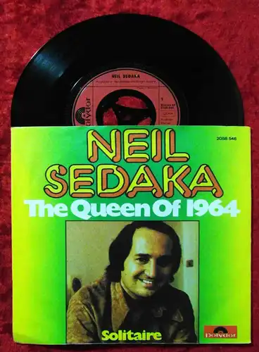 Single Neil Sedaka: The Queen of 1964 (Polydor 2058 546) D 1975