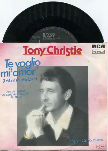 Single Tony Christie: Te Voglio Mi Amor (RCA PB 69072) D 1983