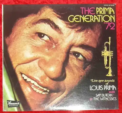 LP Louis Prima & Sam Butera & Witnesses: The Prima Generation ´72 (Brunswick) US