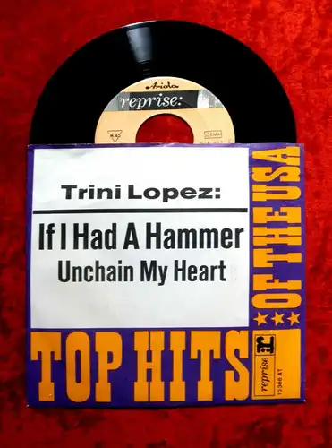 Single Trini Lopez: If I Had a Hammer (Reprise 10 366 AT) D