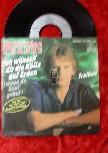 Single Christian Franke: Ich wnsch Dir die Hölle auf