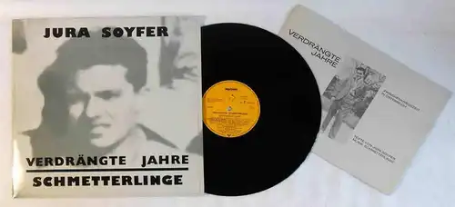 LP Schmetterlinge: Jura Soyfer -  Verdrängte Jahre (Eigelstein 625371 AP) D 1981