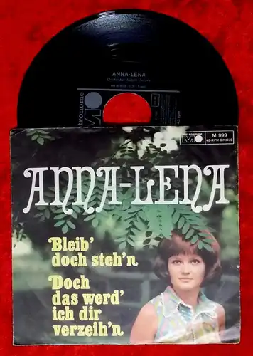 Single Anna Lena: Bleib doch steh´n (Metronome M 999) D