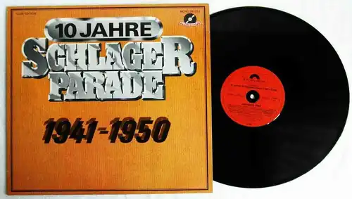 LP 10 Jahre Schlagerparade 1941 - 1950 (Polydor 291732) D 1983