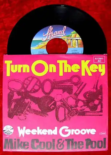 Single Mike Cool & The Pool: Turn on the Key