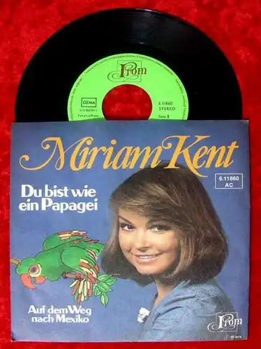 Single Miriam Kent Du bist wie ein Papagei 1976