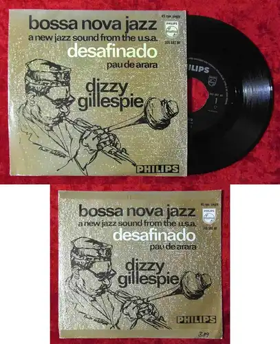 Single Dizzy Gillespie: Desafinado (Philips 315 597 BF) NL 1963