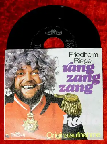 Single Friedhelm Riegel: Rang Zang Zang (Intercord 22 294-3 N) D