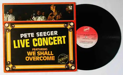 LP Pete Seeger: Live Concert feat We Shall Overcome (Embassy EMB 31115) NL