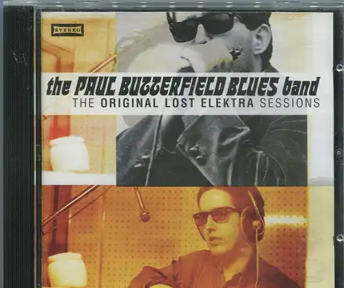 CD Paul Butterfield Blues Band: Lost Elektra Sessions (Elektra) 1995