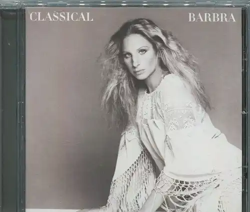 CD Barbra Streisand: Classical Barbra (Columbia) 2013