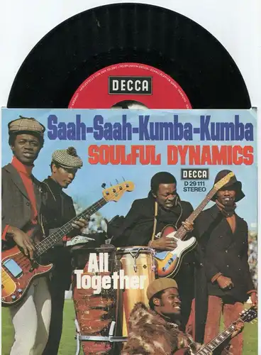 Single Soulful Dynamics: Saah Saah Kumba Kumba (Decca 29 111) D 1971