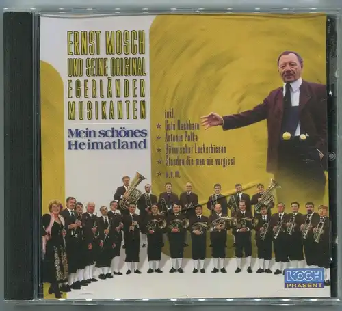 CD Ernst Mosch & Original Egerländer: Mein schönes Heimatland (Koch)