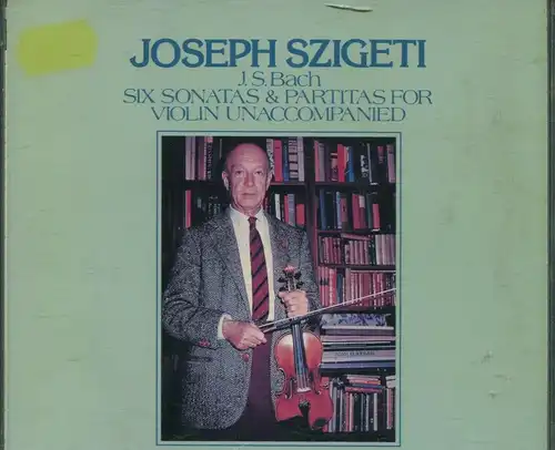 3CD Joseph Szigeti: Bach - Six Sonatas & Partitas for Violin... (Japan) 1987