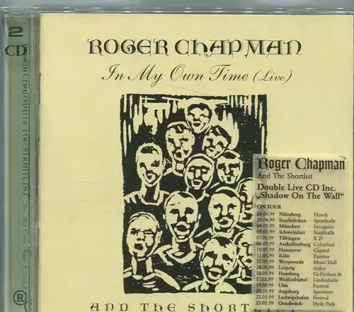 2CD Roger Chapman & Shortlist: In My Own Time - Live -  (SPV) 1999