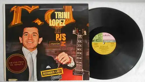 LP Trini Lopez At PJ´s (Ariola Reprise S 70 759 IT) D 1963