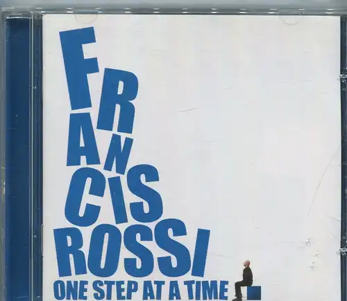 CD Francis Rossi: One Step At A Time (Edel) 2010