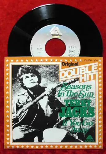 Single Terry Jacks: Seasons in the Sun (Double Hit Serie) (Arista 101 850-100) D