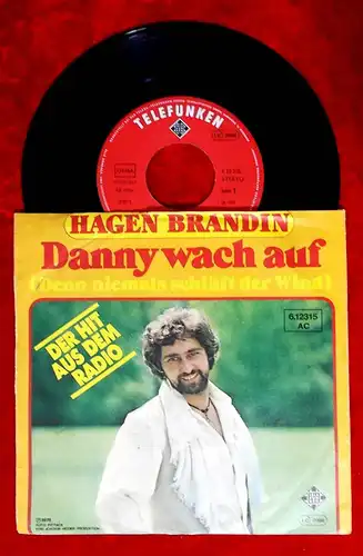 Single Hagen Brandin: Danny wach auf (Telefunken 612315 AC) D 1978