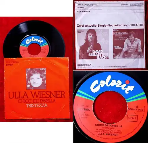 Single Ulla Wiesner: Chico de Favella / Tristeza (Colorit 1C 006-41 075) D 1974