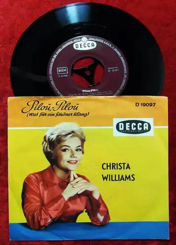 Single Christa Williams:Pilou Pilou (Decca D 19 097) D