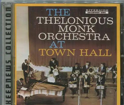 CD Thelonious Monk Orchestra At Town Hall (Riverside) 2007