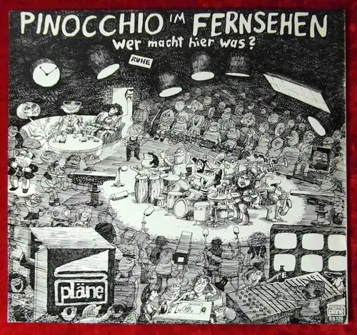 LP Pinocchio im Fernsehen - Geschichte aus unseren Tagen (Pläne 88 174) PR Facts