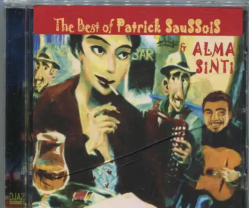 CD Patrick Soussois & Alma Sinti: Best Of... (Djaz) 2006