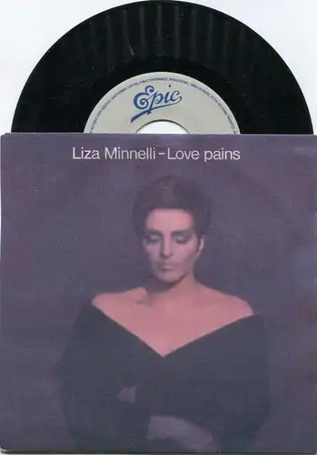 Single Liza Minnelli: Love Pains (Epic 655593 7) NL 1989