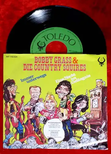 Single Bobby Grass & Die Country Squires: Immer unterwegs (Toledo INT 112.531) D