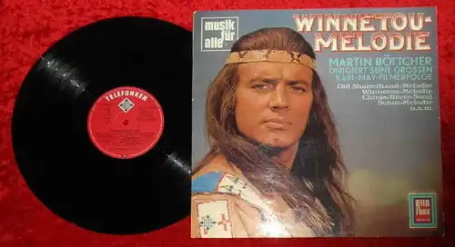 LP Martin Böttcher: Winnetou Melodie (Telefunken NT 642) D