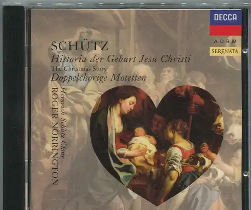 CD Roger Norrington: Schütz Historia der Geburt Jesu Christi (Decca) 1991