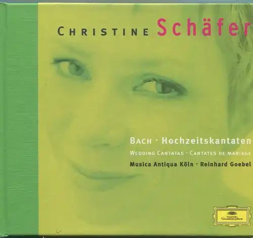 CD Christine Schäfer: Bach - Hochzeitskantaten (DGG) 1999