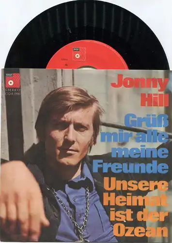 Single Jonny Hill: Grüß mir alle meine Freunde (BASF CQA 098) D