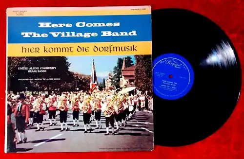 LP United Alpine Community Brass Band: Here Comes The Village Band (Request) US