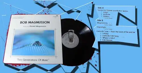 LP Bob & Daniel Magnusson. Two Generations of Music