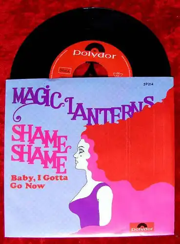 Single Magic Lanterns: Shame Shame (Polydor 59 214) D 1969