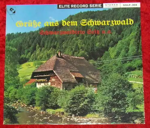 LP Schwarzwaldtrio Seitz: Grüße aus dem Schwarzwald (Elite Special SOLP-304) CH