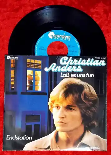 Single Christian Anders: Laß es uns tun (Chranders 1C 006-45 362) D 1978