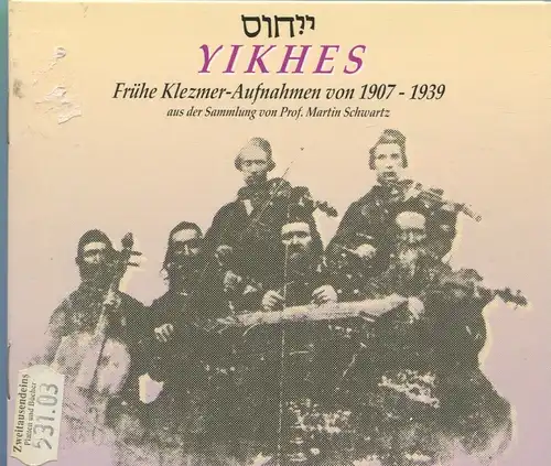 CD Yikhes - Frühe Klezmer Aufnahmen 1907 - 1939 (Trikont) 1991