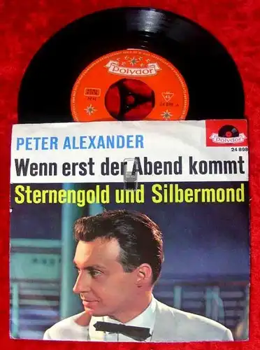 Single Peter Alexander Wenn erst der Abend kommt