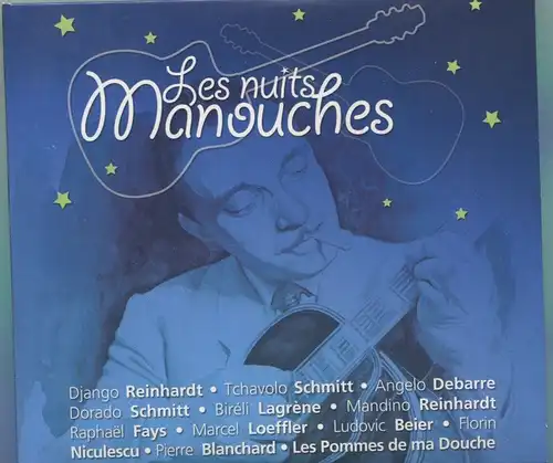 2CD Les Nuits Mancouches (Le Chant Du Monde) 2005 feat Django Reinhardt